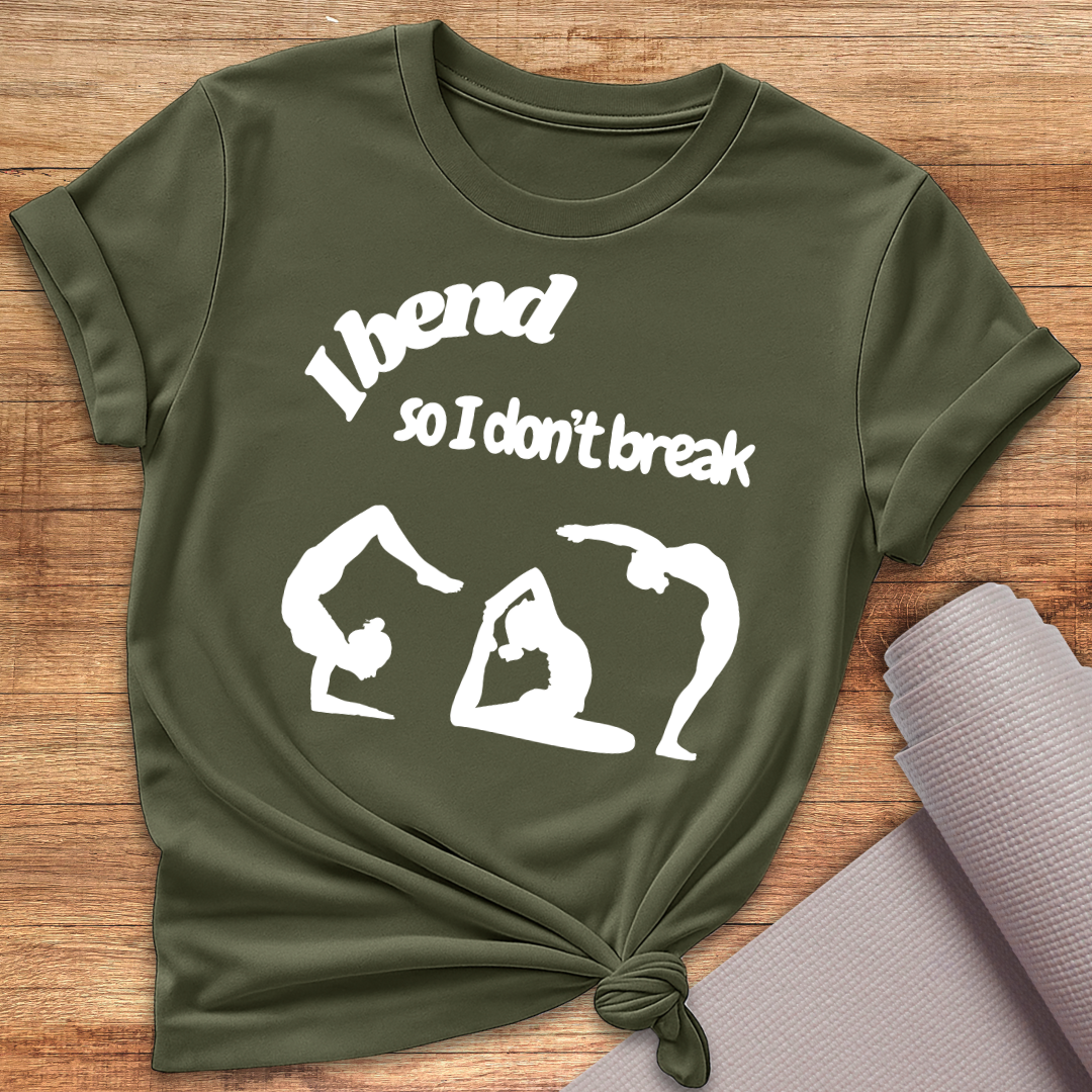 I Bend T-Shirt