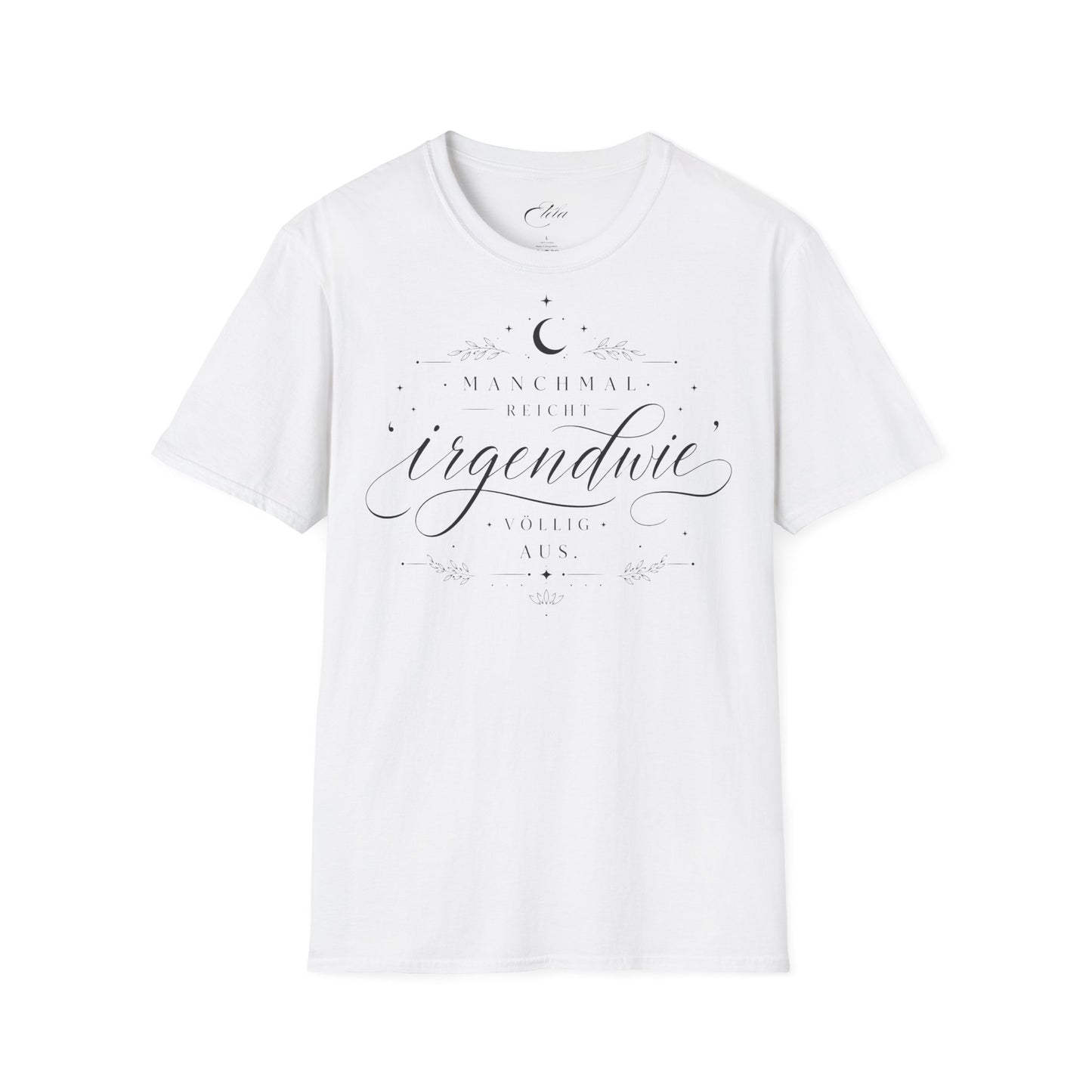 Irgendwie Schwarz T-Shirt