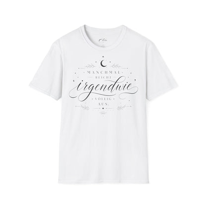 Irgendwie Schwarz T-Shirt