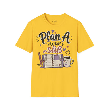 Plan A T-Shirt