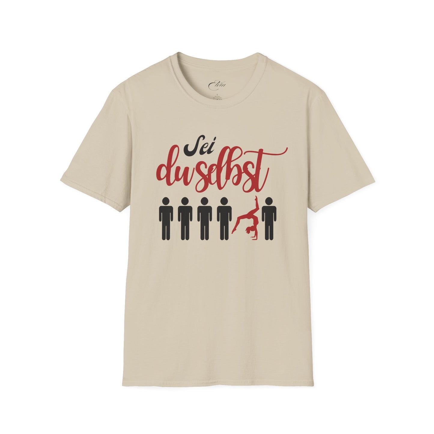 Sei Du Selbst T-Shirt