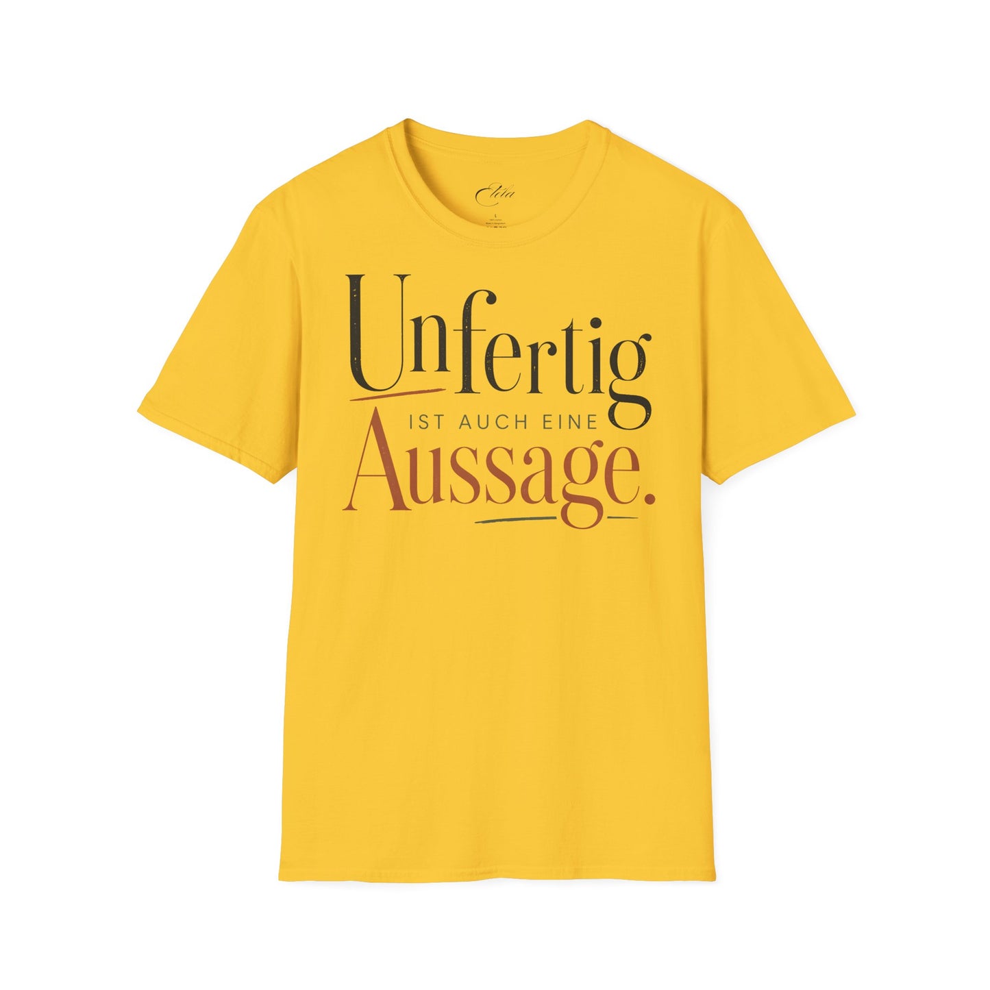 Aussage T-Shirt