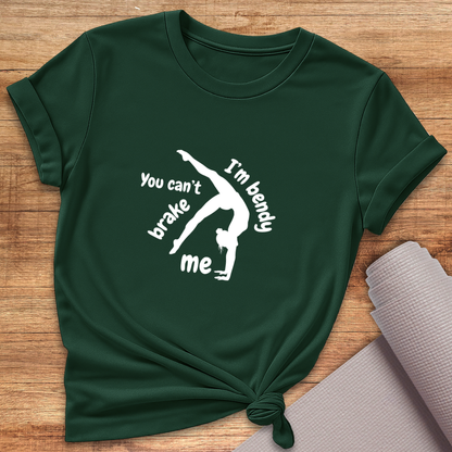 You Can't Brake Me T-Shirt