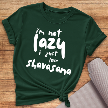 I'm Not Lazy T-Shirt