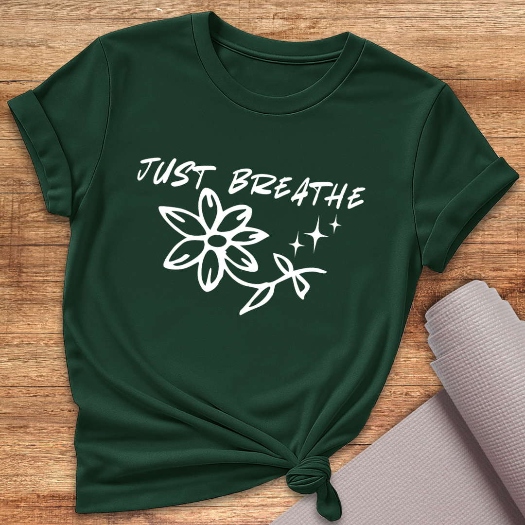 Just breathe T-Shirt