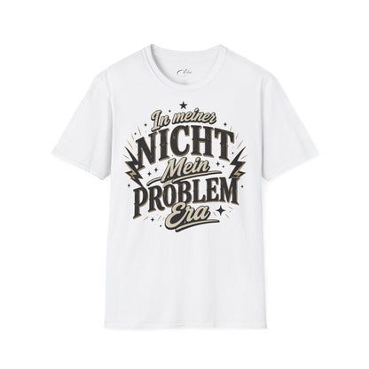 Nicht Mein Problem T-Shirt