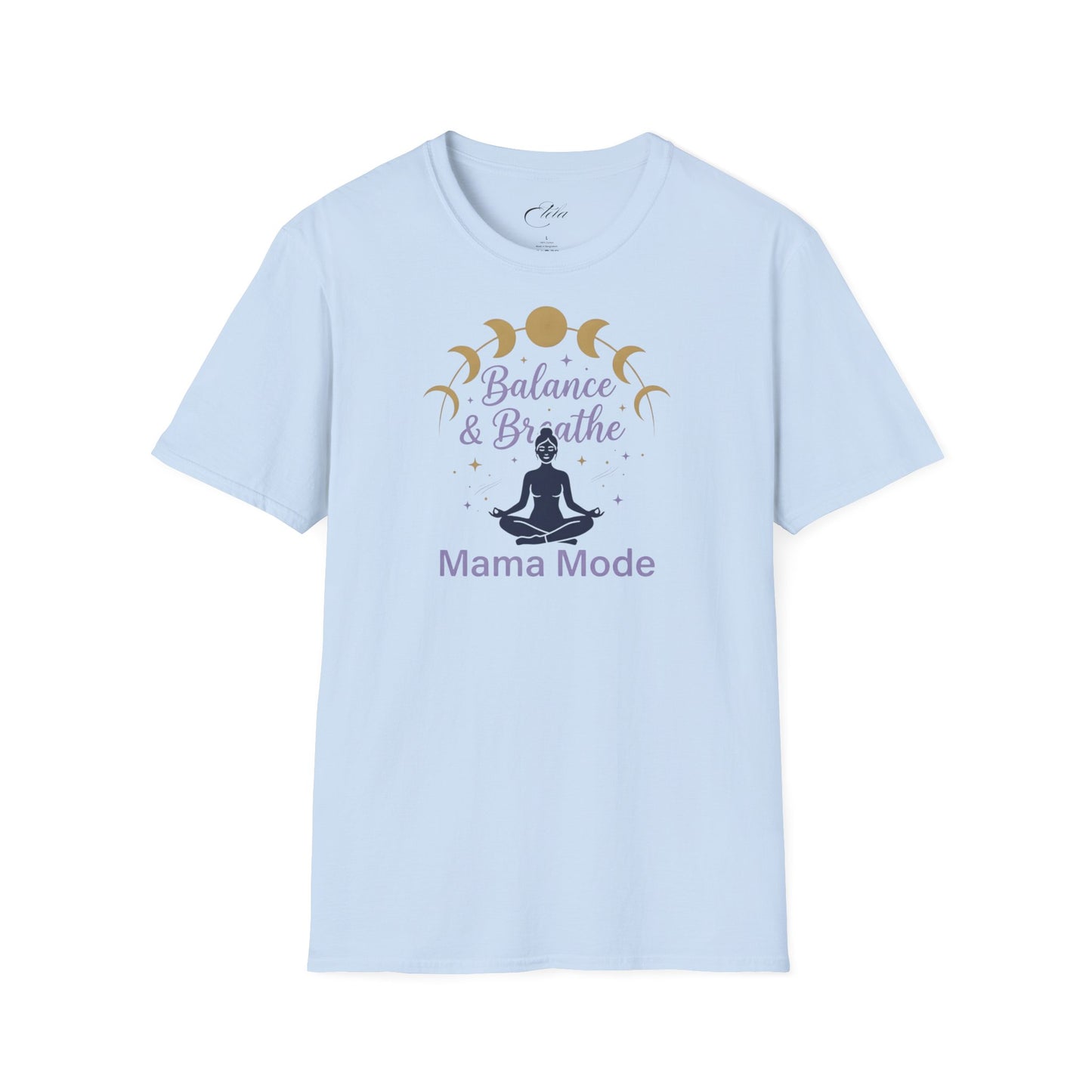Mama Mode T-Shirt