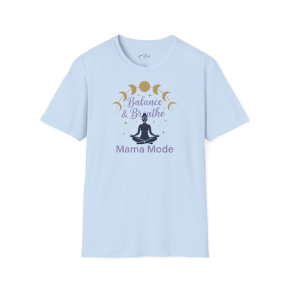 Mama Mode T-Shirt