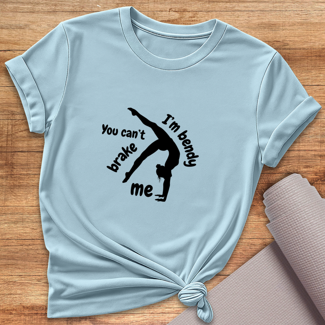 You Can't Brake Me T-Shirt