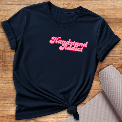 Handstand Addict T-Shirt