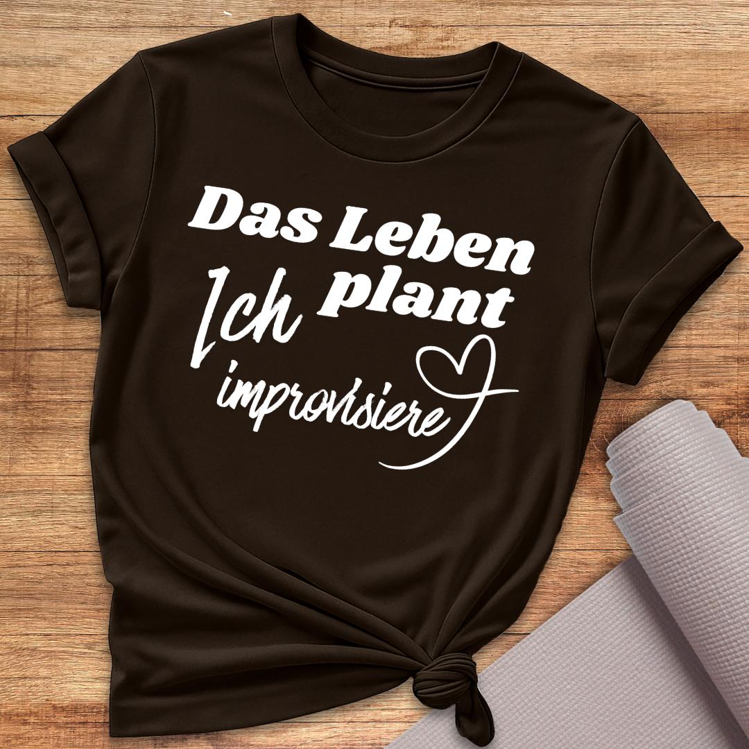 Ich Improvisiere T-Shirt