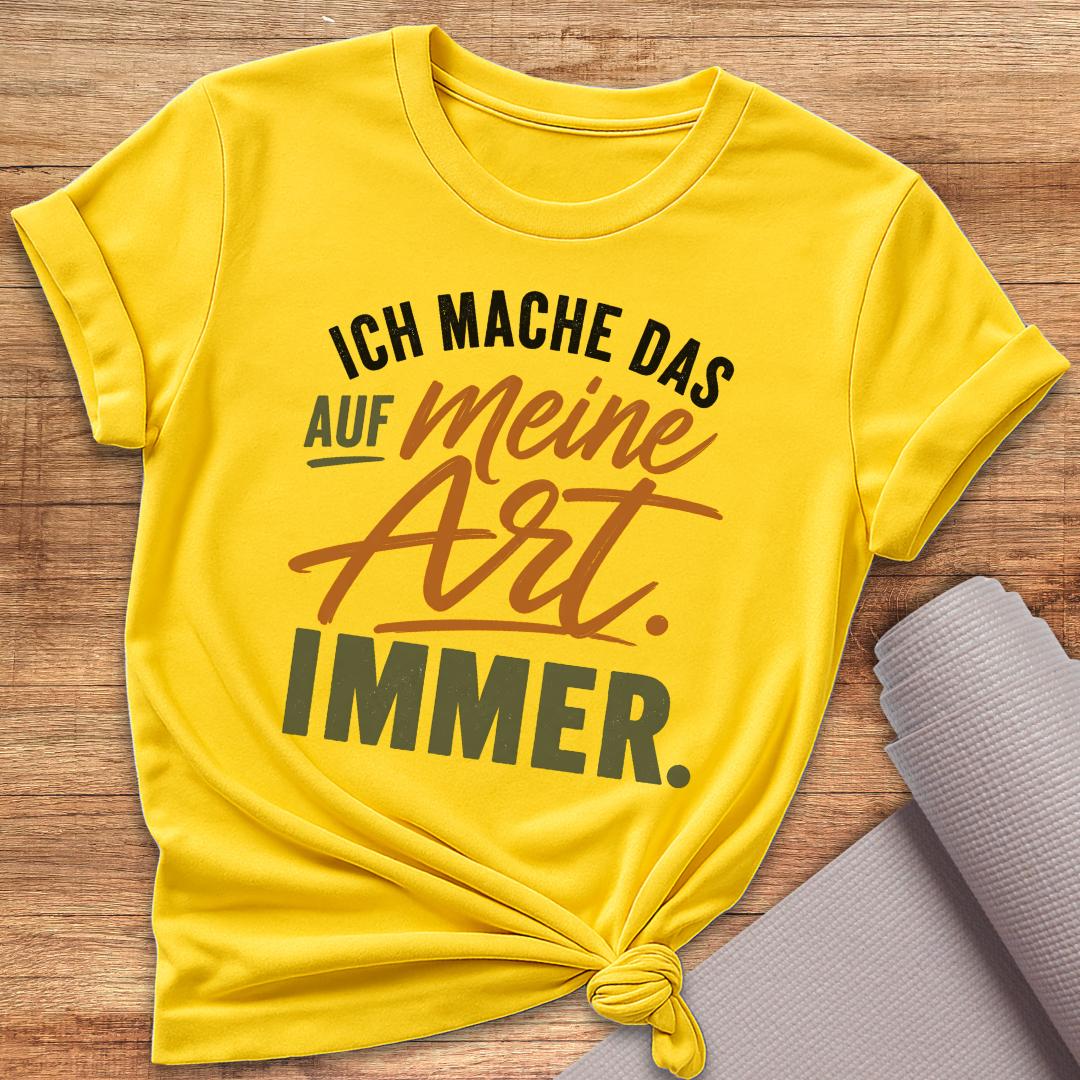 Ich Mache Das T-Shirt