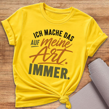Ich Mache Das T-Shirt