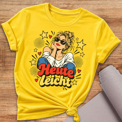 Heute Leicht T-Shirt