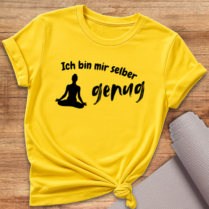 Mir Selber Genug T-Shirt