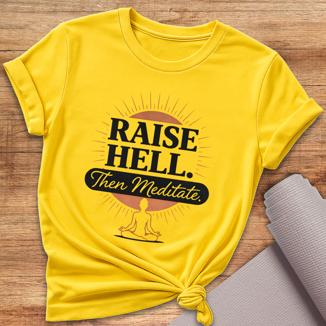 Raise Hell T-Shirt