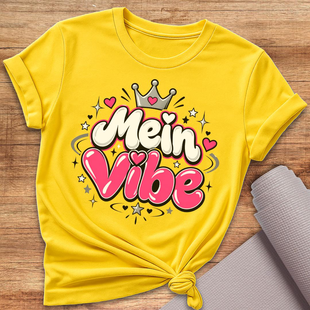 Mein Vibe T-Shirt