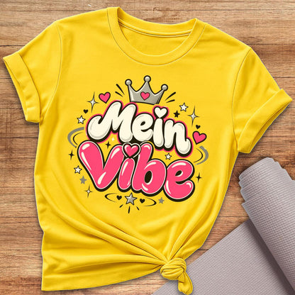 Mein Vibe T-Shirt