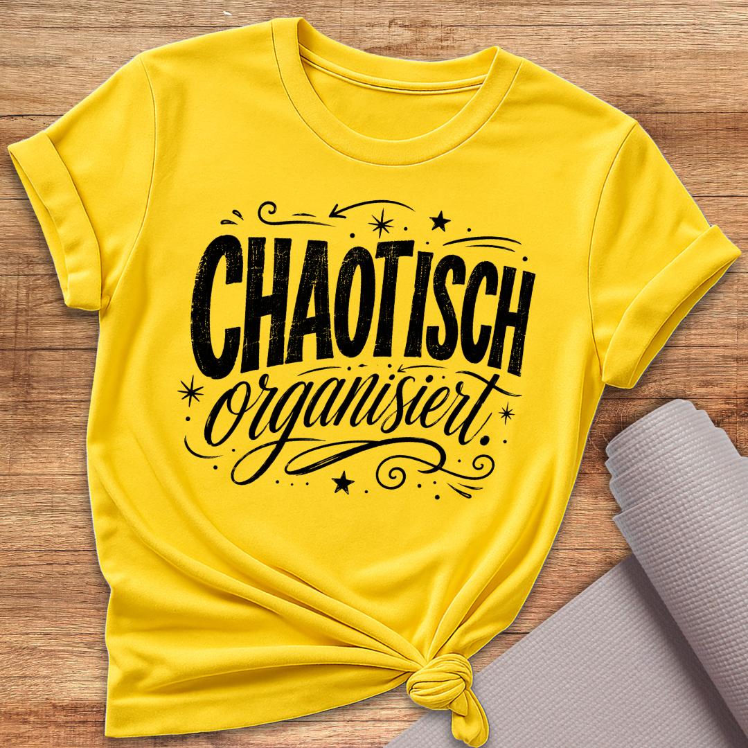 Chaotisch Organisiert Schwarz T-Shirt
