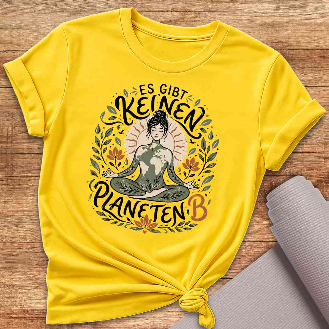 Es Gibt Keinen Planeten B T-Shirt