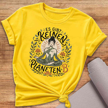Es Gibt Keinen Planeten B T-Shirt