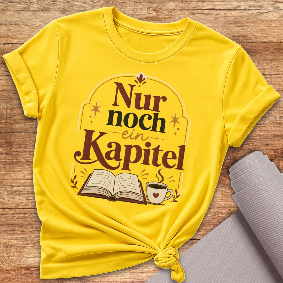 Nur Noch Ein Kapitel T-Shirt