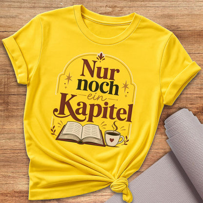 Nur Noch Ein Kapitel T-Shirt