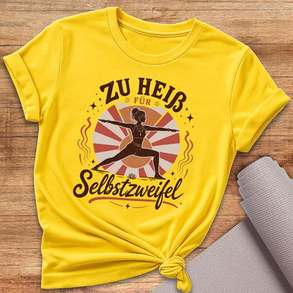 Zu Heiß Für T-Shirt