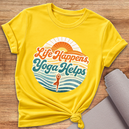 Life Happens T-Shirt