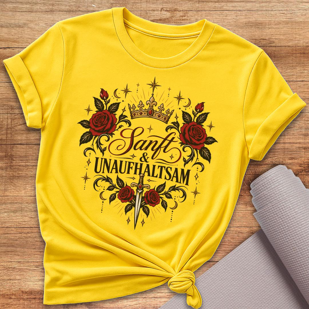 Sanf & Unaufhaltsam T-Shirt