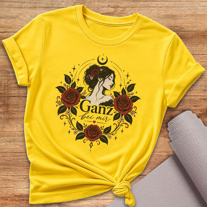 Ganz Bei Mir T-Shirt