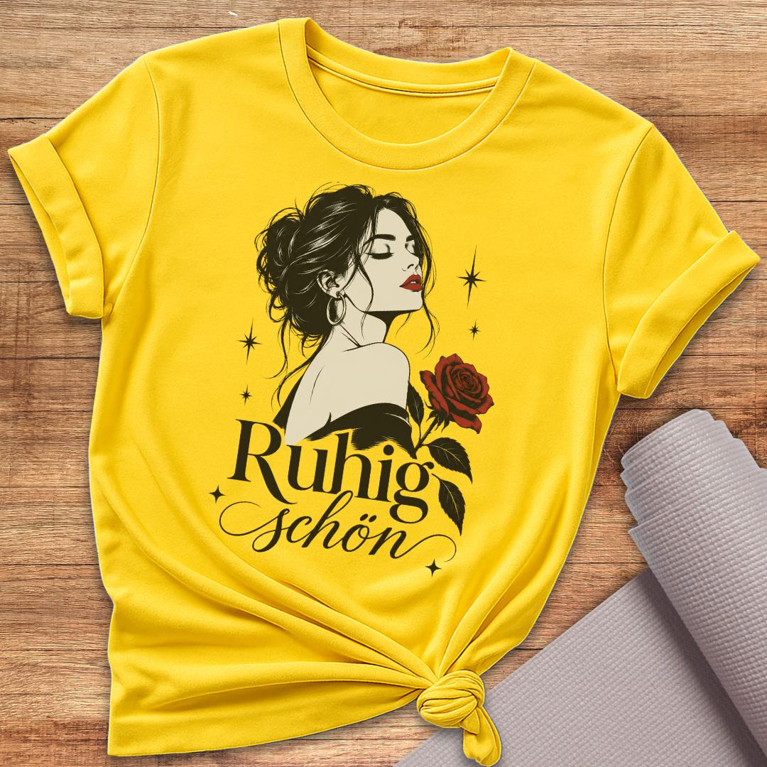 Ruhig Schön T-Shirt