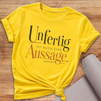 Aussage T-Shirt