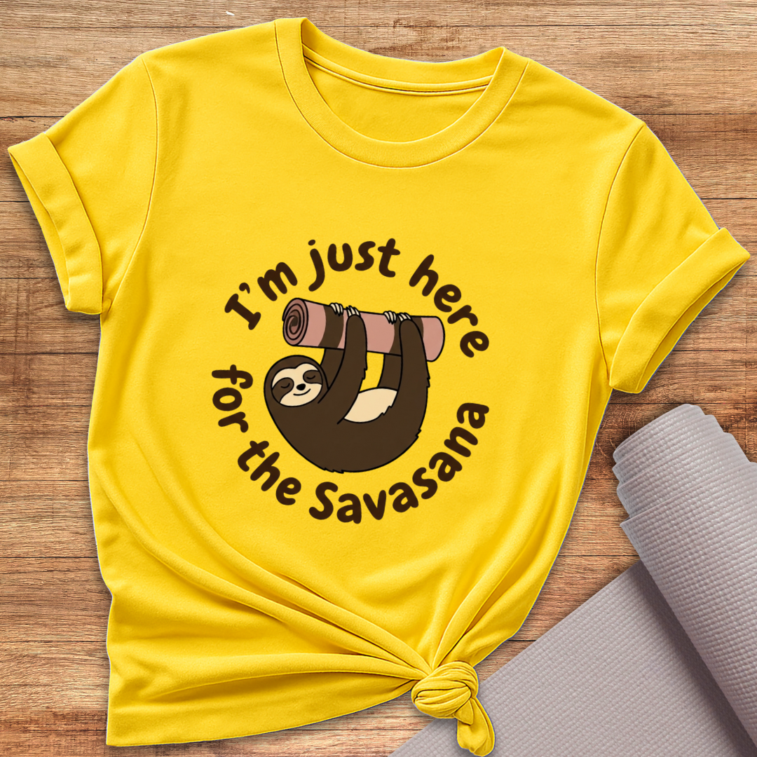 For The Savasana T-Shirt