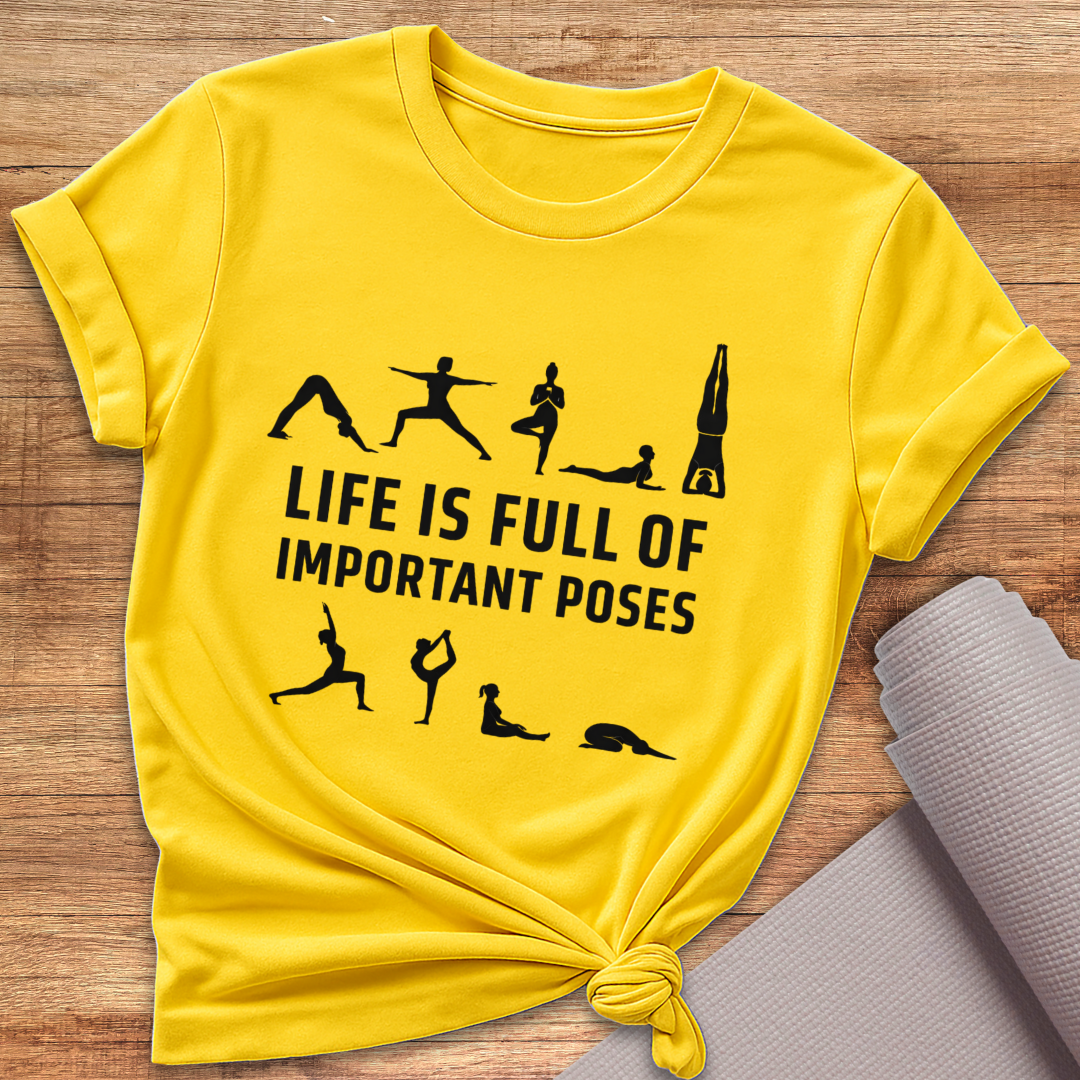 Life Is Full T-Shirt