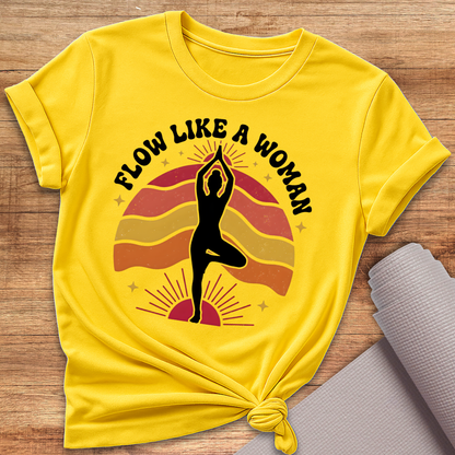 Like A Woman T-Shirt