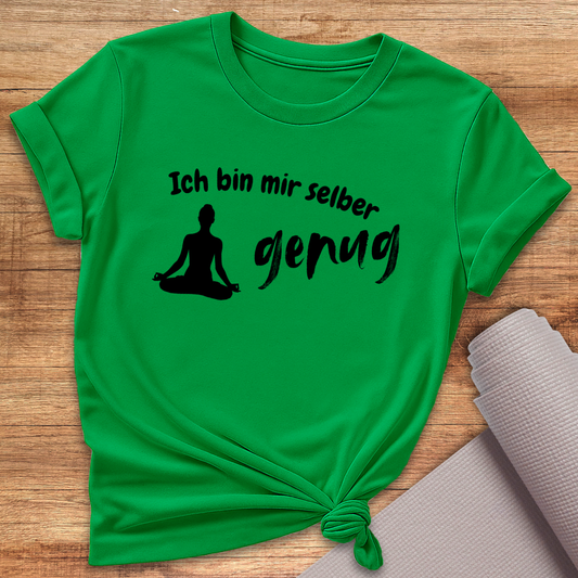 Mir Selber Genug T-Shirt