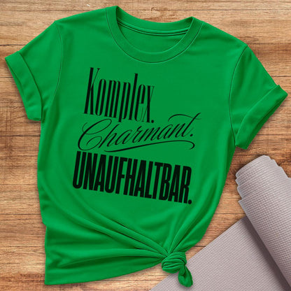 Unaufhaltbar T-Shirt