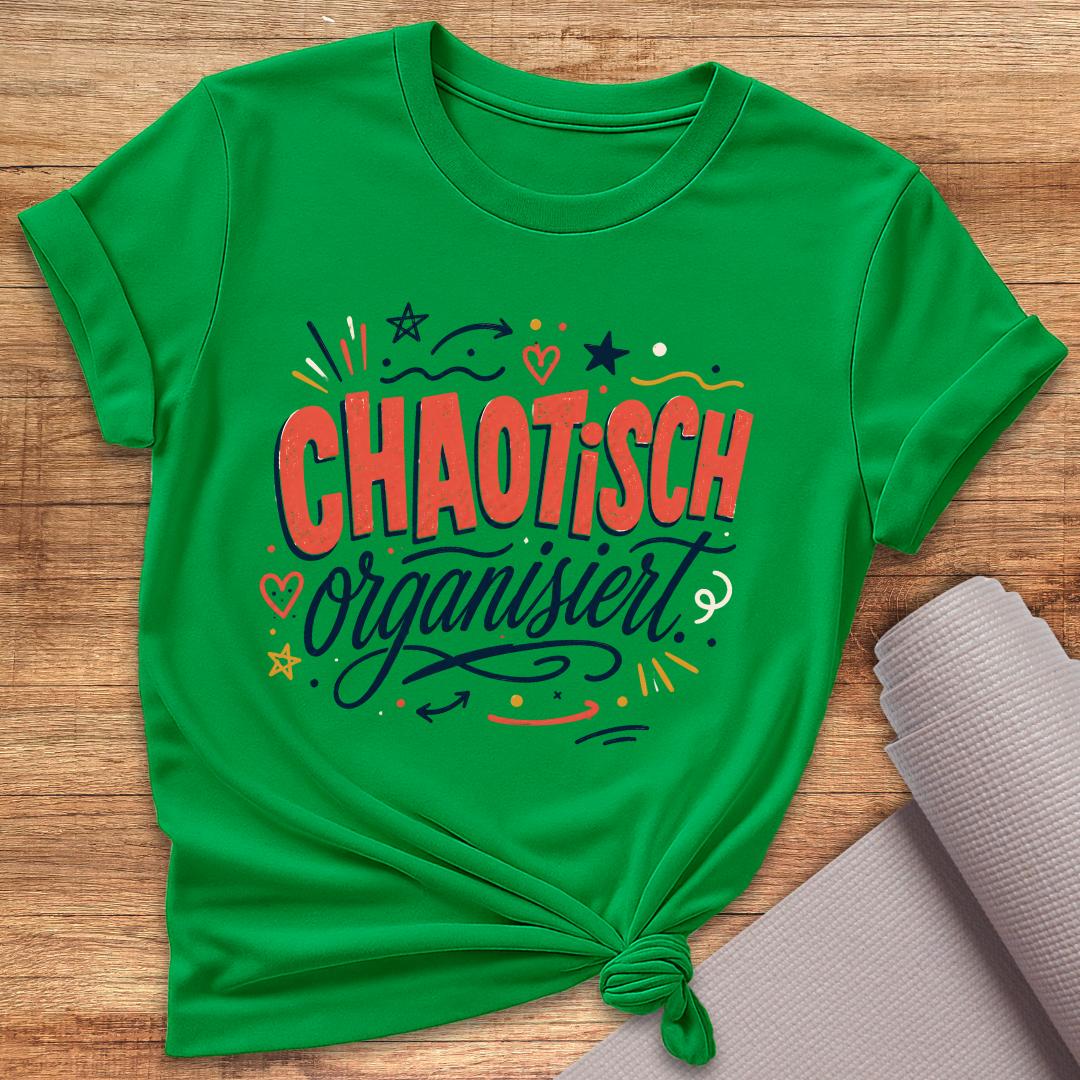 Chaotisch Organisiert Bunt T-Shirt