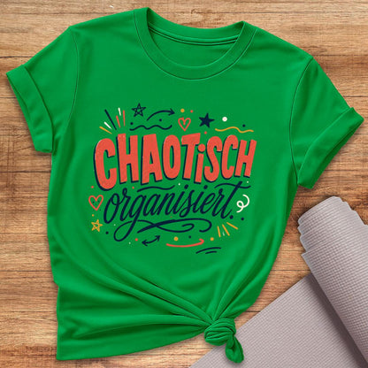 Chaotisch Organisiert Bunt T-Shirt