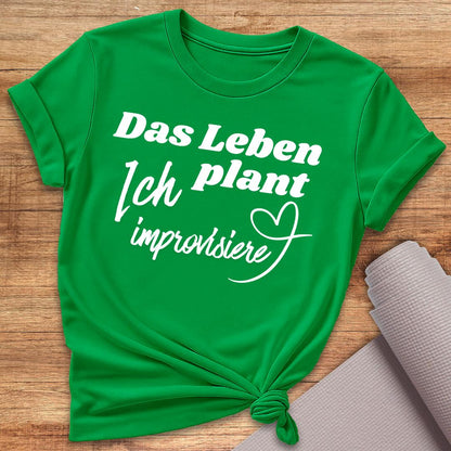 Ich Improvisiere T-Shirt