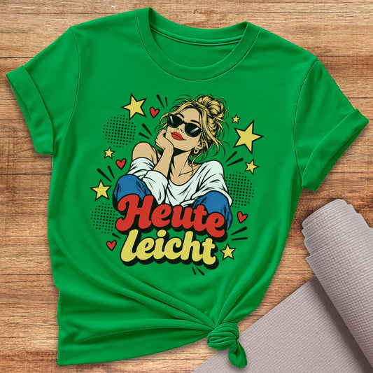 Heute Leicht T-Shirt