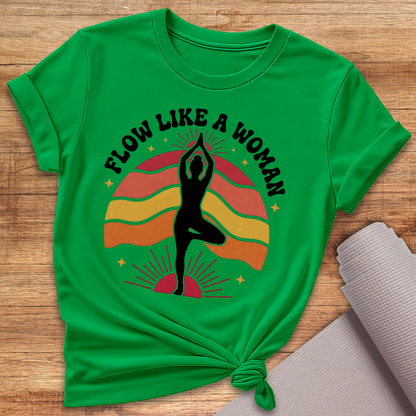 Like A Woman T-Shirt