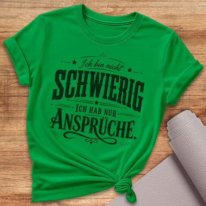 Ich Bin Nicht Schwierig T-Shirt