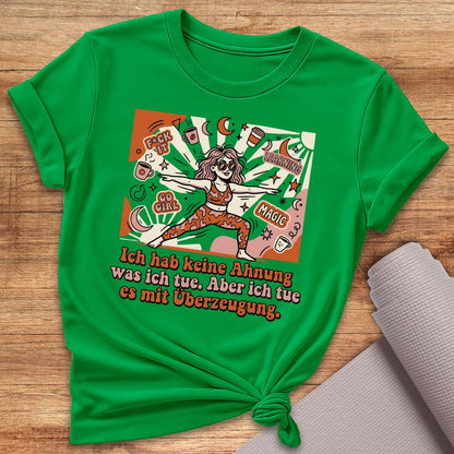 Ich Hab Keine Ahnung T-Shirt