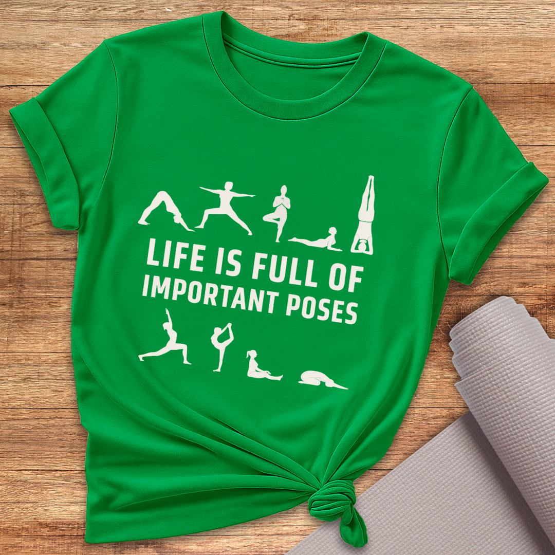 Life Is Full T-Shirt
