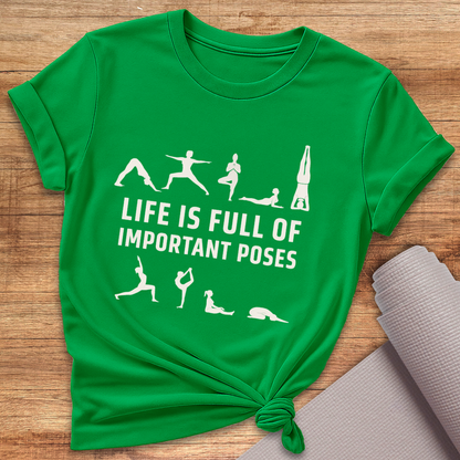 Life Is Full T-Shirt