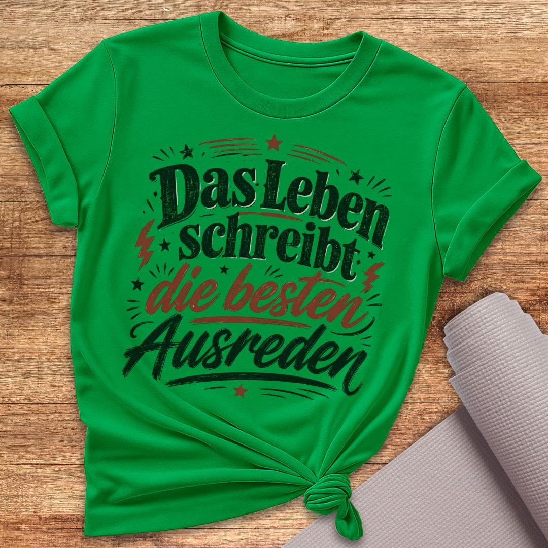 Die Besten Ausreden T-Shirt