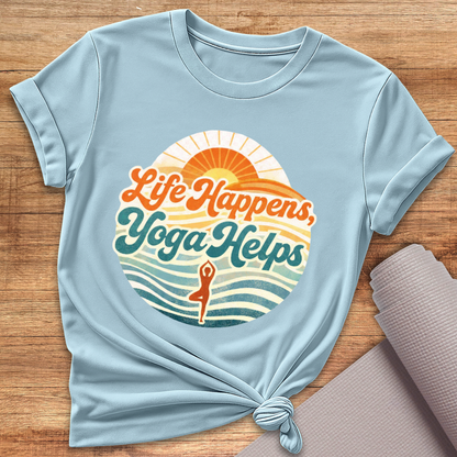 Life Happens T-Shirt