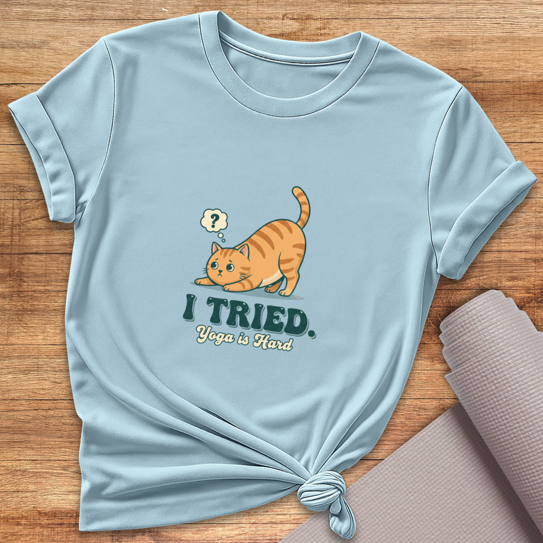 I Tried T-Shirt